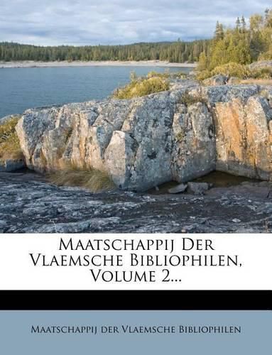 Cover image for Maatschappij Der Vlaemsche Bibliophilen, Volume 2...