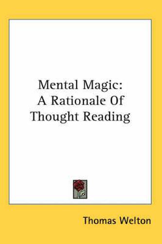 Cover image for Mental Magic: A Rationale of Thought Reading