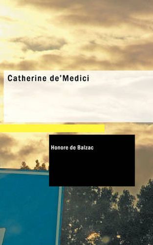 Cover image for Catherine de' Medici