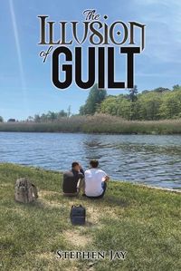 Cover image for The Illusion of Guilt