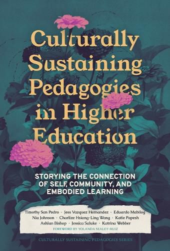 Cover image for Culturally Sustaining Pedagogies in Higher Education
