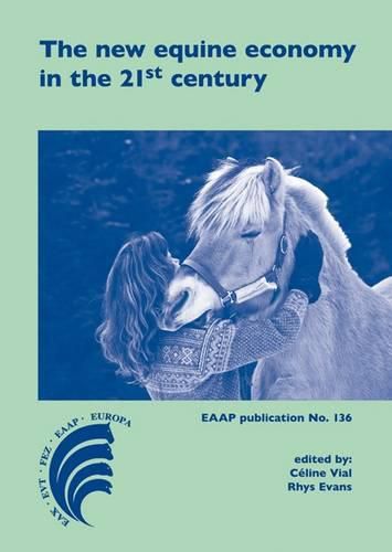 Cover image for The New Equine Economy in the 21st Century