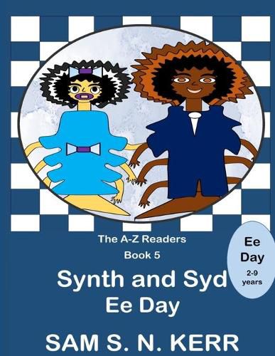 Synth and Syd E Day: A-Z Readers