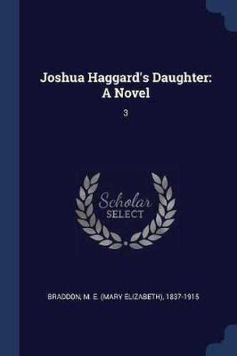 Cover image for Joshua Haggard's Daughter: A Novel: 3