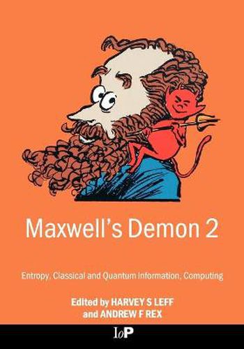 Cover image for Maxwell's Demon 2 Entropy, Classical and Quantum Information, Computing