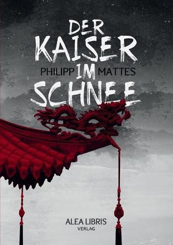 Cover image for Der Kaiser im Schnee