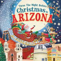 Cover image for 'Twas the Night Before Christmas in Arizona