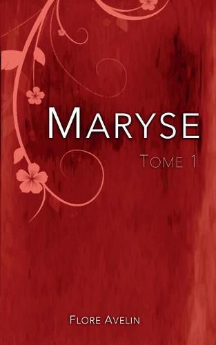 Cover image for Maryse - Tome 1