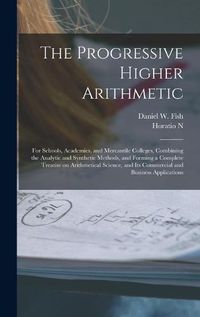 Cover image for The Progressive Higher Arithmetic