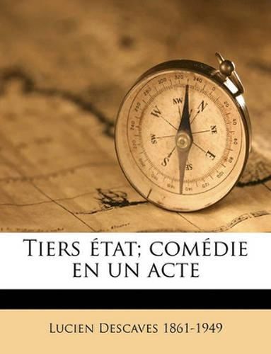 Tiers Tat; Comdie En Un Acte