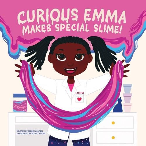 Cover image for Curious Emma Makes Special Slime