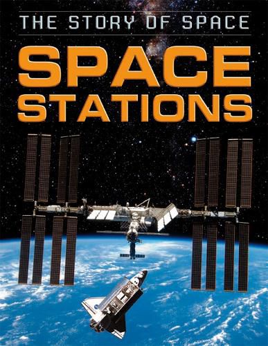 Cover image for The Story of Space: Space Stations