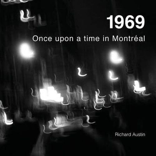 Cover image for 1969: Once Upon a Time in Montreal