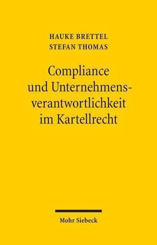 Compliance und Unternehmensverantwortlichkeit im Kartellrecht