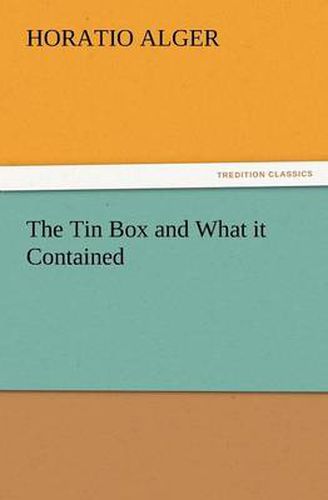 Cover image for The Tin Box and What It Contained