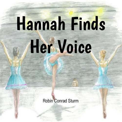 Cover image for Hannah Finds Her Voice