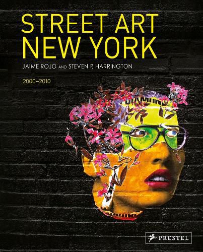 Cover image for Street Art New York 2000-2010