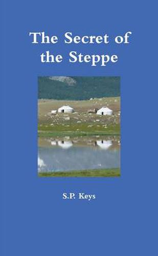 Cover image for The Secret of the Steppe