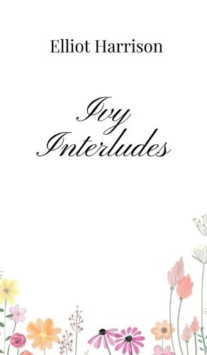 Cover image for Ivy Interludes