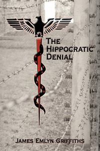 Cover image for The Hippocratic Denial