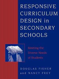 Cover image for Responsive Curriculum Design in Secondary Schools: Meeting the Diverse Needs of Students