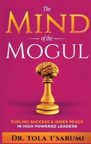 Cover image for The Mind of the Mogul