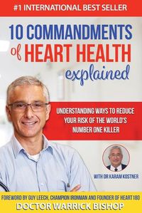 Cover image for 10 Commandments of Heart Health Explained