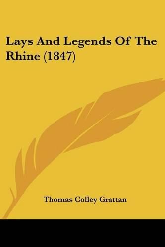 Cover image for Lays and Legends of the Rhine (1847)