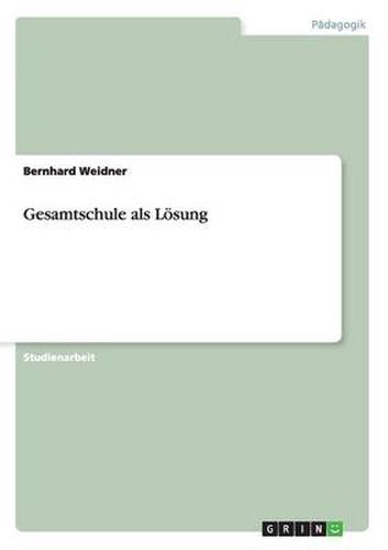 Cover image for Gesamtschule als Loesung