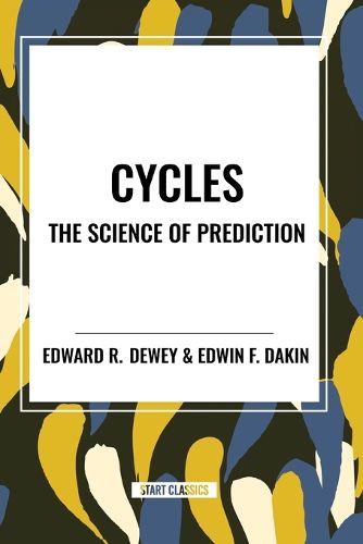 Cycles the Science of Prediction