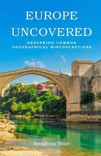 Cover image for Europe Uncovered