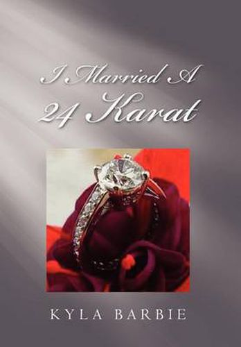 Cover image for I Married a 24 Karat