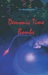 Cover image for Demonic Time Bombs