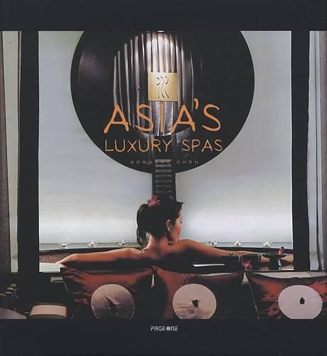 Cover image for Asia's Luxury Spas