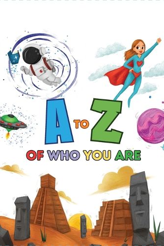 Cover image for A to Z of Who You Are