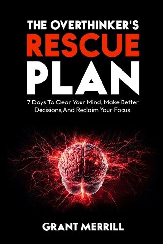 Cover image for The Overthinker's Rescue Plan