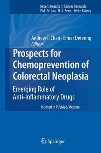 Cover image for Prospects for Chemoprevention of Colorectal Neoplasia: Emerging Role of Anti-Inflammatory Drugs