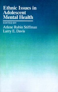 Cover image for Ethnic Issues in Adolescent Mental Health