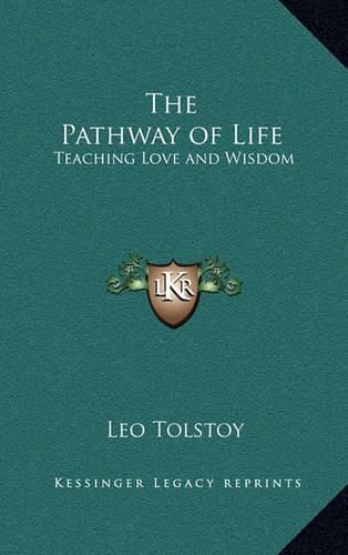 Cover image for The Pathway of Life: Teaching Love and Wisdom