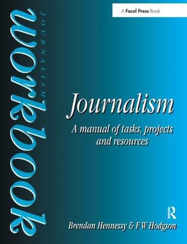 Cover image for Journalism Workbook: A Manual of Tasks, Projects and Resources