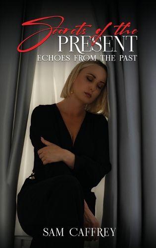 Cover image for Secrets of The Present