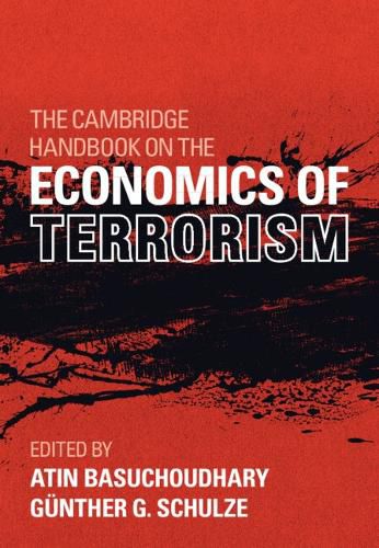 Cover image for The Cambridge Handbook on the Economics of Terrorism