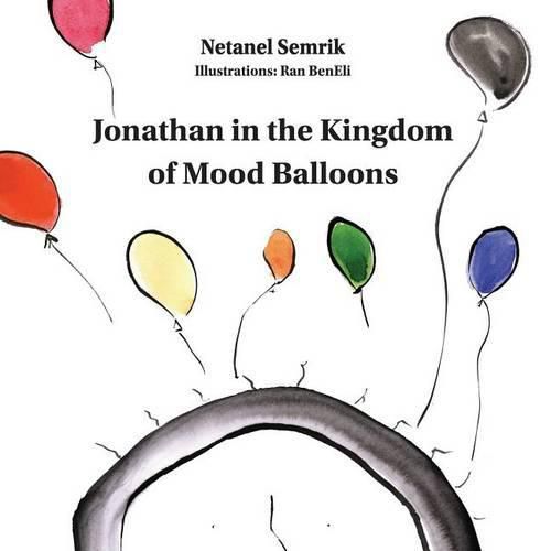 Cover image for Jonathan in the Kingdom of Mood Balloons