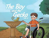 Cover image for The Boy and the Gecko