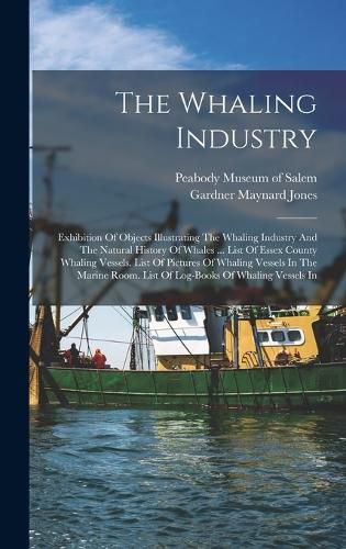 Cover image for The Whaling Industry