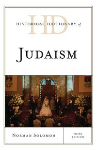 Cover image for Historical Dictionary of Judaism