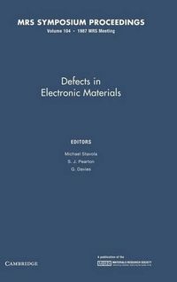 Cover image for Defects in Electronic Materials: Volume 104