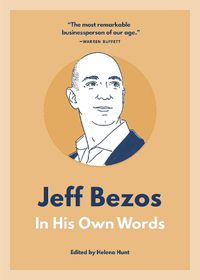 Cover image for Jeff Bezos: In His Own Words: In His Own Words