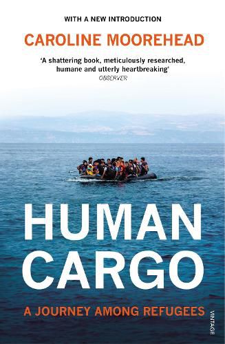 Cover image for Human Cargo: A Journey among Refugees