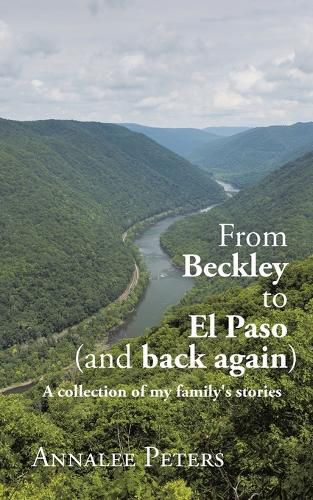 Cover image for From Beckley to El Paso (and back again)